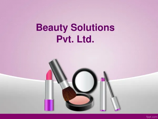 Beauty Solutions Pvt. Ltd.