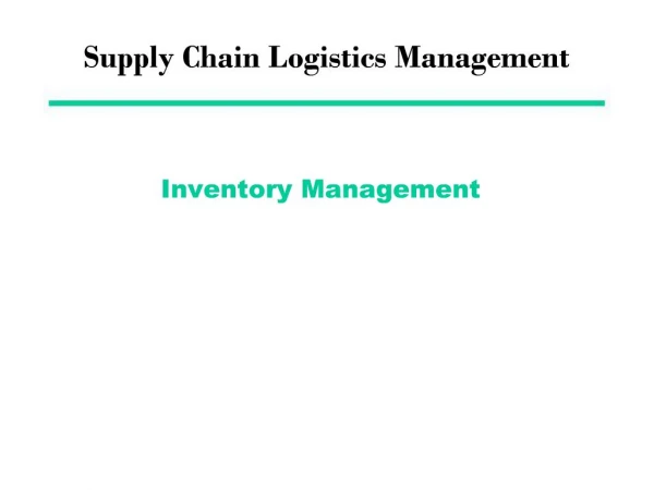 Supply Chain Logistics Management