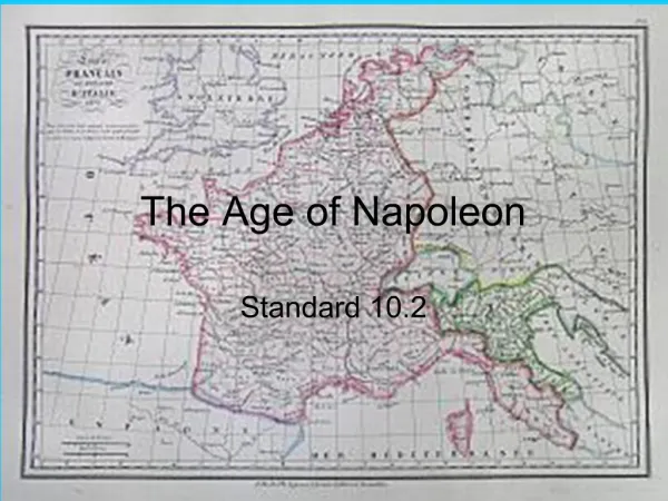 The Age of Napoleon
